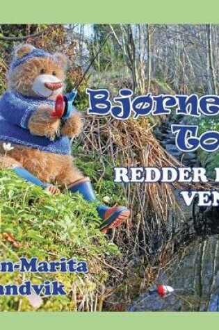 Cover of Bjørnen Tor redder en venn