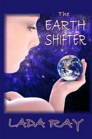 Cover of The Earth Shifter