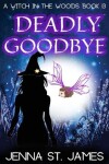 Book cover for Deadly Goodbye