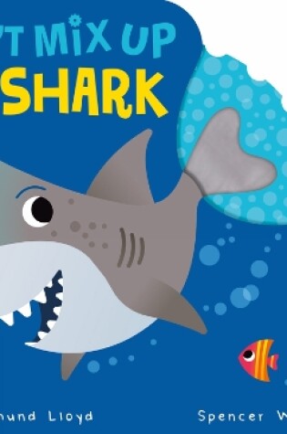 Cover of Don't Mix Up My Shark