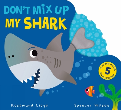 Cover of Don't Mix Up My Shark