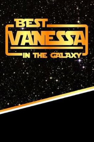 Cover of Best Vanessa in the Galaxy