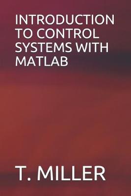 Book cover for Introduction to Control Systems with MATLAB