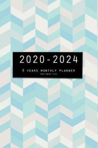 Cover of 2020-2024 Five Year Planner-Mint Green Tiles