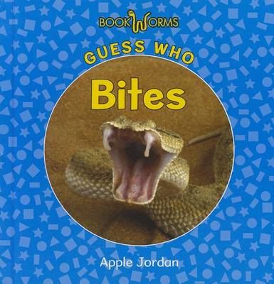 Book cover for Guess Who Bites