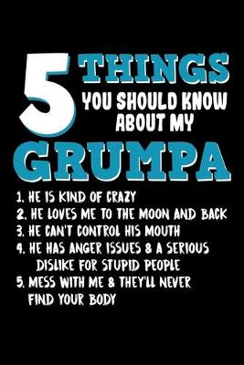 Book cover for 5 Things You Should Know About My Grumpa