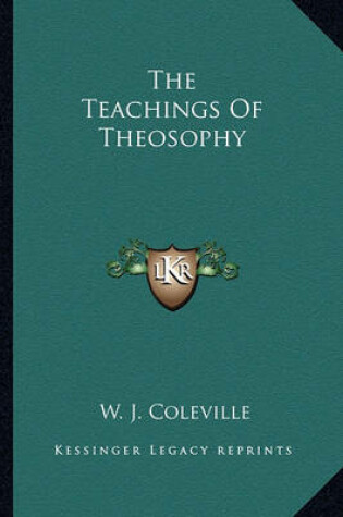 Cover of The Teachings of Theosophy