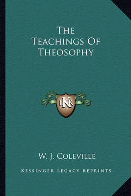Book cover for The Teachings of Theosophy