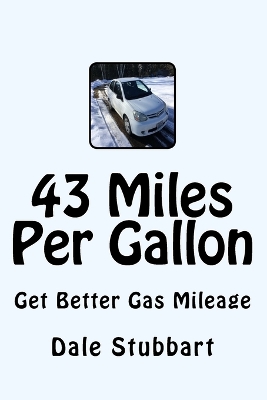 Book cover for 43 Miles Per Gallon