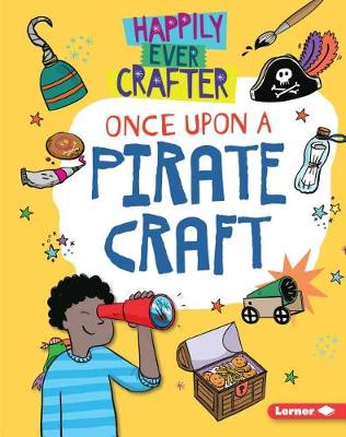 Book cover for Once Upon a Pirate Craft