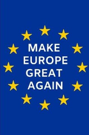 Cover of Make Europe Great Again
