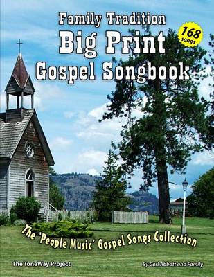 Book cover for Family Tradition Big Print Gospel Songbook