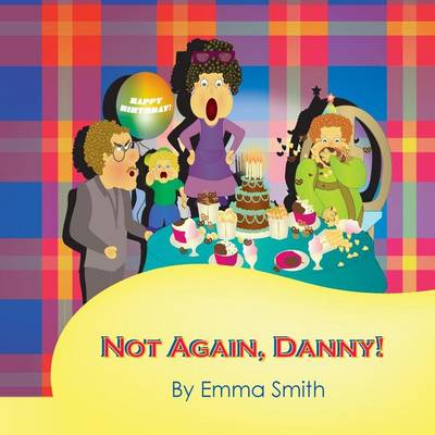 Book cover for Not Again, Danny!