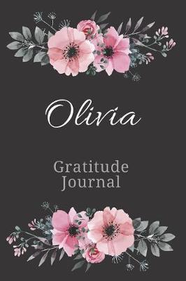 Book cover for Olivia Gratitude Journal