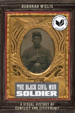 Cover of The Black Civil War Soldier