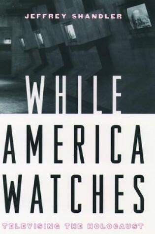 Cover of While America Watches