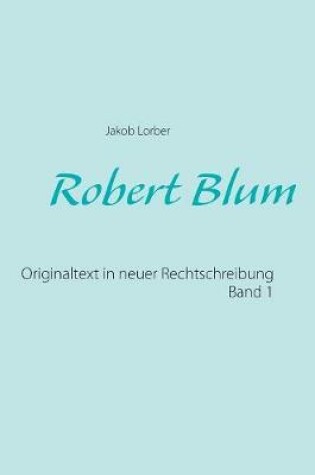 Cover of Robert Blum 1