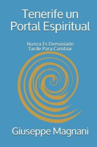 Cover of Tenerife un Portal Espiritual