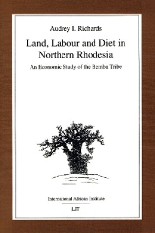 Cover of Land, Labour and Diet in Northern Rhodesia