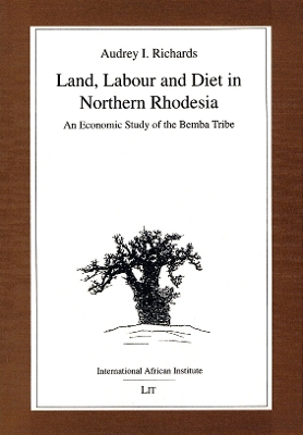 Book cover for Land, Labour and Diet in Northern Rhodesia