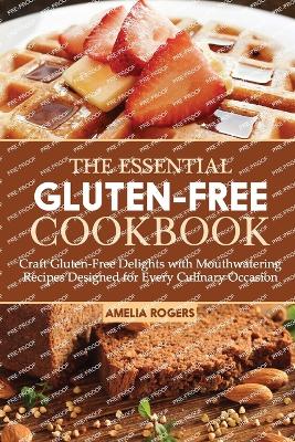 Book cover for The Essential Gluten-Free Cookbook