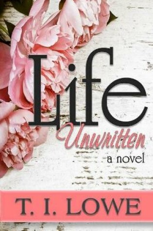 Cover of Life Unwritten