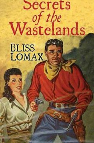 Cover of Secret Of The Wastelands