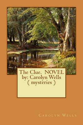 Book cover for The Clue. NOVEL by