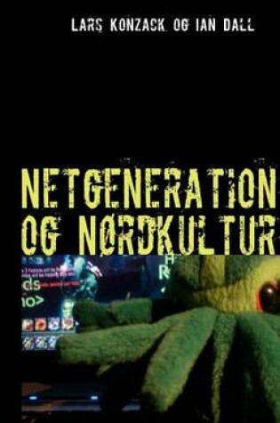 Cover of Netgeneration og Nordkultur