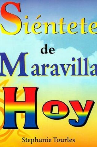 Cover of Sientete de Maravilla Hoy