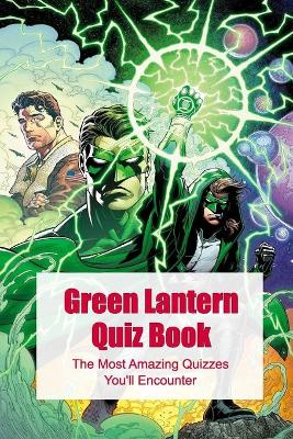 Book cover for Green Lantern Quiz Book