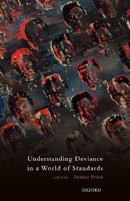 Cover of Understanding Deviance in a World of Standards