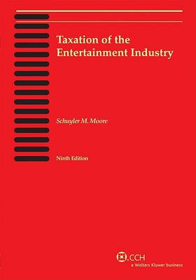 Book cover for Taxation of the Entertainment Industry (Ninth Edition)