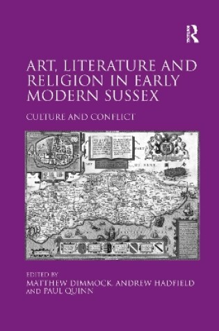 Cover of Art, Literature and Religion in Early Modern Sussex