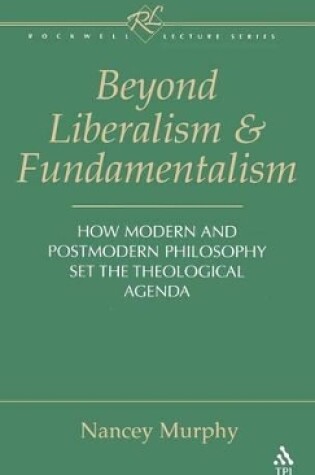 Cover of Beyond Liberalism and Fundamentalism