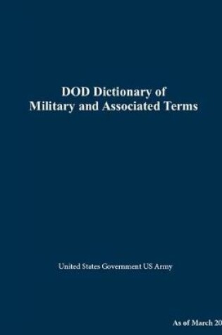 Cover of DOD Dictionary of Military and Associated Terms March 2017