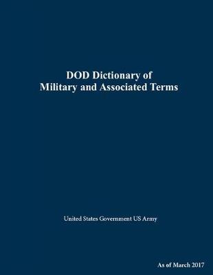 Book cover for DOD Dictionary of Military and Associated Terms March 2017