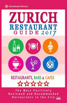Book cover for Zurich Restaurant Guide 2017