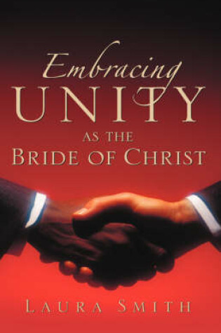 Cover of Embracing Unity as the Bride of Christ