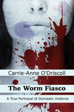 Cover of The Worm Fiasco