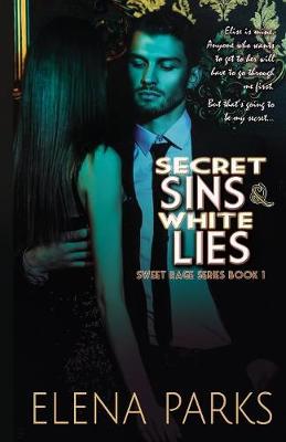 Cover of Secret Sins & White Lies