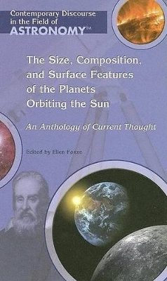 Cover of The Size, Composition, and Surface Features of the Planets Orbiting the Sun