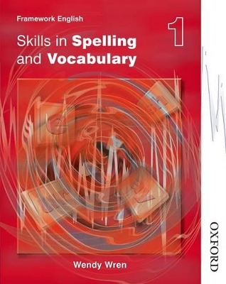 Book cover for Nelson Thornes Framework English Skills in Spelling and Vocabulary 1