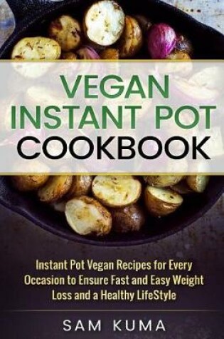 Cover of Vegan Instant Pot Cookbook