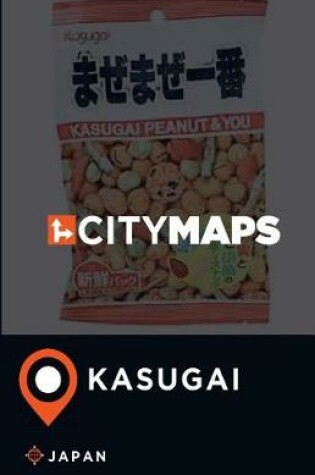 Cover of City Maps Kasugai Japan