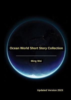 Book cover for Ocean World Short Story Collection