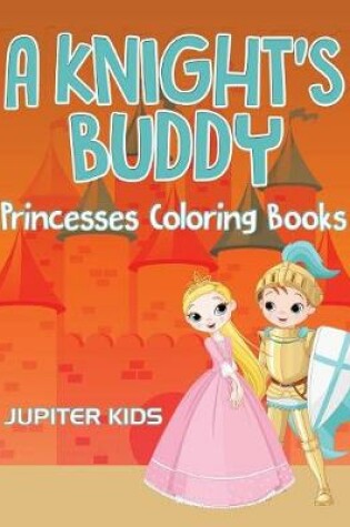 Cover of A Knight's Buddy