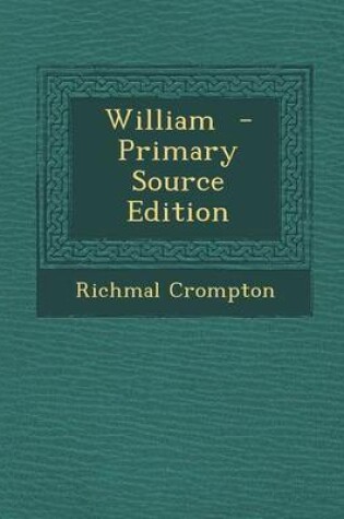 Cover of William - Primary Source Edition