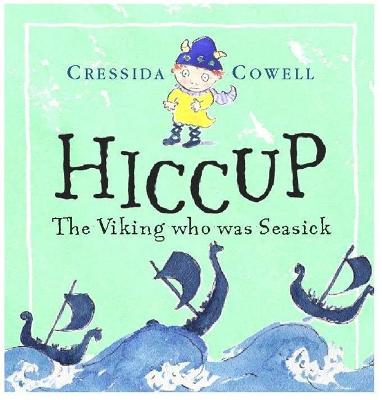 Book cover for Hiccup The Viking Who Was Seasick