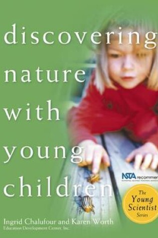 Cover of Discovering Nature with Young Children